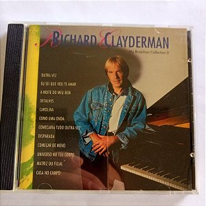Cd Richard Clayderman - My Brazilian Collecion 2 Interprete Richard Clayderman [usado]