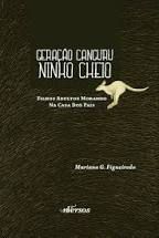 Livro Geração Canguru Ninho Cheio- Filhos Adultos Morando na Casa dos Pais Autor Figueiredo, Mariana G. (2013) [usado]
