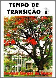 Livro Tempo de Transição Autor Souza, Juvanir Borges de (1988) [usado]