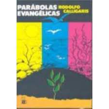 Livro Parábolas Evangélicas Autor Calligaris, Rodolfo (1991) [usado]