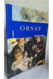 Livro Orsay - Visitor''s Guide Autor Bayle, Françoise (2002) [usado]