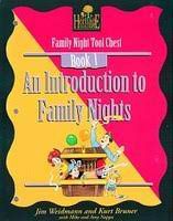 Livro Family Night Tool Chest Book 1- An Introduction To Family Nights Autor Weidmann, Jim e Kurt Bruner (1997) [usado]