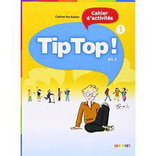 Livro Tip Top! Cahier D'' Activités 1 Autor Adam, Catherine (2010) [usado]