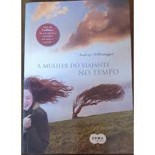 Livro Mulher do Viajente no Tempo, a Autor Niffenegger, Audrey (2009) [usado]