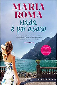 Livro Nada é por Acaso Autor Roma, Maria (2018) [seminovo]