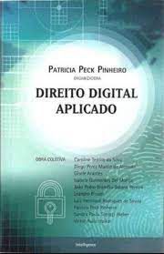 Livro Direito Digital Aplicado Autor Pinheiro, Patricia Peck (2012) [usado]