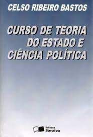 Livro Curso de Teoria do Estado e Ciência Política Autor Bastos, Celso Ribeiro (1999) [usado]