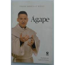 Livro Ágape Autor Rossi, Padre Marcelo (2010) [usado]