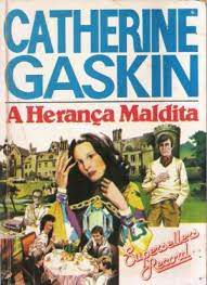 Livro Herança Maldita, a Autor Gaskin, Catherine (1974) [usado]