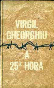 Livro 25ª Hora, a Autor Cheorghiu, Virgil (1949) [usado]