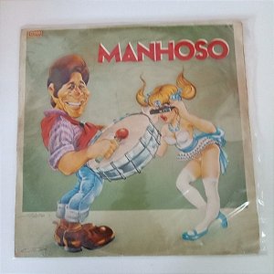 Disco de Vinil Manhoso - 1984 Interprete Manhoso (1984) [usado]