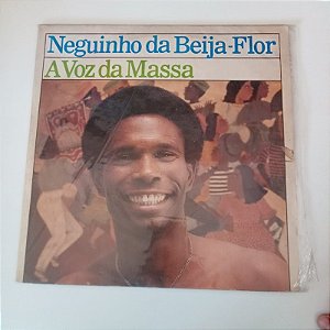 Disco de Vinil Neguinho da Beija -flor / a Voz da Massa Interprete Neguinho da Beija -flor (1986) [usado]