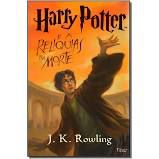 Livro Harry Potter e as Relíquias da Morte Autor Rowling, J.k. (2007) [usado]
