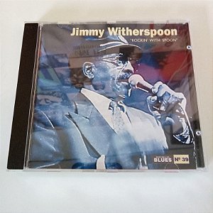 Cd Jimmy Witherspoon - Rockin With Spoon Interprete Jimmy Witherspoon (1992) [usado]