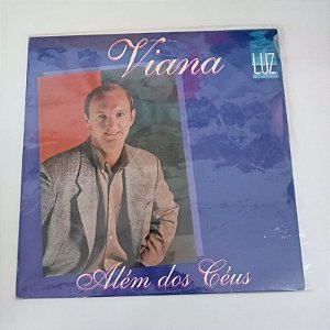 Disco de Vinil Viana - Luz Além dos Céus Interprete Viana (1994) [usado]