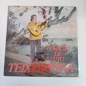 Disco de Vinil Texeirinha - Coração de Luto Interprete Texeirinha (1975) [usado]