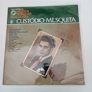Disco de Vinil Custódio Mesquita 1977 Interprete Custódio Mesquita (1977) [usado]