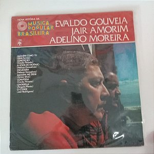 Disco de Vinil Nova História da Música Popular Brasileira - Evaldo Gouveia /jair Amorim /adelino Moreira Interprete Evaldo Guveia /jair Amorim Adelino Moreira (1977) [usado]