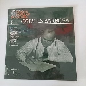 Disco de Vinil Nova História Popular Brasileira - Orestes Barbosa Interprete Orestes Barbosa (8) [usado]
