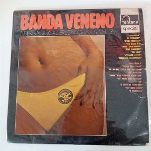 Disco de Vinil Banda Veneno - Internacional Erlon Chaves Interprete Banda Veneno (1973) [usado]