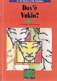 Livro Dov''è Yukio? 1° Livello Autor Giuli, A. de e C.m. Naddeo (1998) [usado]