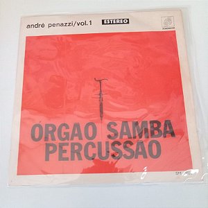 Disco de Vinil Orgão... ,samba ...percussão - André Penazzi Interprete André Penazzi [usado]