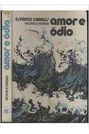 Livro Amor e Ódio Autor Pereira, Yvonne a (1976) [usado]