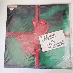 Disco de Vinil Music Is Present Interprete Varios Artistas (1981) [usado]