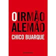 Livro Irmão Alemão, o Autor Buarque, Chico (2014) [usado]