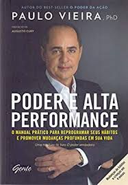 Livro Poder e Alta Performance Autor Vieira, Paulo (2017) [usado]