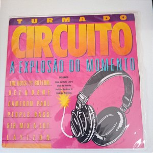 Disco de Vinil Turma do Circuito - Explosão do Momento Interprete Varios Artistas (1992) [usado]