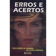 Livro Erros e Acertos Autor Camargo, Célia Xavier de (2002) [usado]