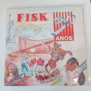 Disco de Vinil Fisk 30 Anos Interprete Varios Artistas [usado]