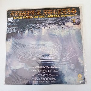 Disco de Vinil Sempre Sucesso - os Grandes Sucessos que Serão Lembrados Eternamente Interprete Varios Artistas (1974) [usado]