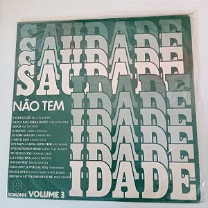 Disco de Vinil Saudade Não Tem Idade - Volume 3 Interprete Varios Artistas (1978) [usado]