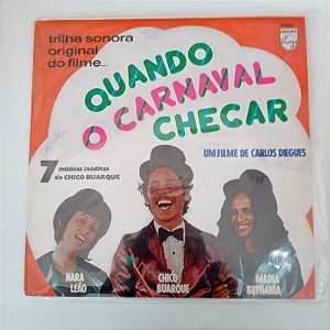 Disco de Vinil Trilha Sonora do Filme Quando o Carnaval Chegar Interprete Chico Buarque (1972) [usado]