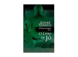 Livro Livro de Jó, o - Vol. 3 o Turno da Noite Autor Vianco, André (2007) [usado]