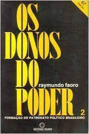 Livro Donos do Poder Vol 2, Os- Formação do Patronato Político Brasileiro Autor Faoro, Raymundo (1985) [usado]