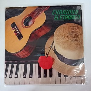 Disco de Vinil Chorinho 1985/eletônico Interprete Varios Músicos (1985) [usado]