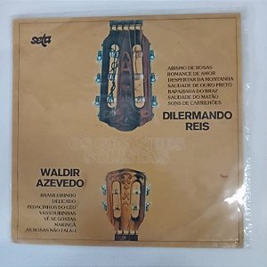 Disco de Vinil os Grandes Solistas Dilermando Reis e Waldir Azevedo Interprete Dilermando Reis e Waldir Azevedo (1981) [usado]