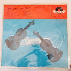 Disco de Vinil Violinos em Hi - Fi Interprete Helmut Zacharias e seus Violinos Mágicos [usado]