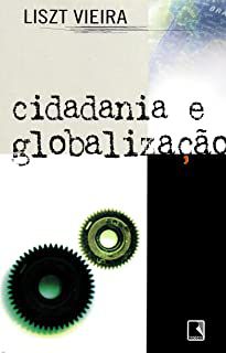 Livro Cidadania e Globalização Autor Vieira, Liszt (1997) [usado]