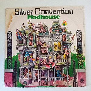 Disco de Vinil Silver Convention - Madhouse Interprete Silver Convention (1976) [usado]