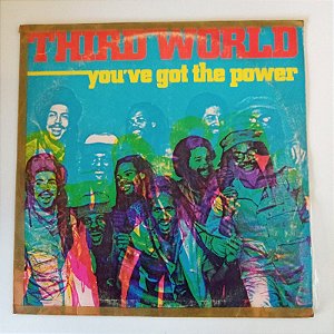 Disco de Vinil Third World - You´ve Got The Power Interprete Third World (1982) [usado]