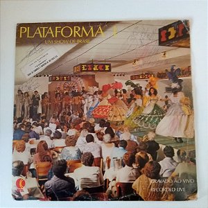 Disco de Vinil P-lataforma 1 - um Show de Brasil Interprete Varios Artistas (1980) [usado]
