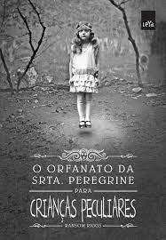 Livro o Orfanato da Srta. Peregrine para Crianças Peculiares Autor Riggs, Ransom (2016) [seminovo]