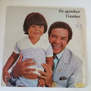 Disco de Vinil Aguinaldo Timoteo - Eu Agradeço Interprete Aguinaldo Timoteo (1983) [usado]