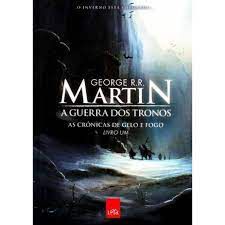 Livro Guerra dos Tronos, a - as Crônicas de Gelo e Fogo Livro um Autor Martin, George R.r. (2010) [usado]