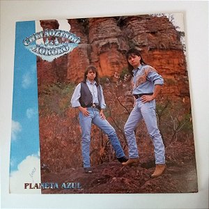 Disco de Vinil Chitãozinho e Xororo - Planeta Azul Interprete Chitãozinho e Xororo (1991) [usado]