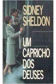 Livro um Capricho dos Deuses Autor Sheldon, Sidney (1987) [usado]